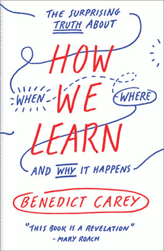 “How We Learn” cover, a white paperback with blue scribbles on it with the title and author in red ink.