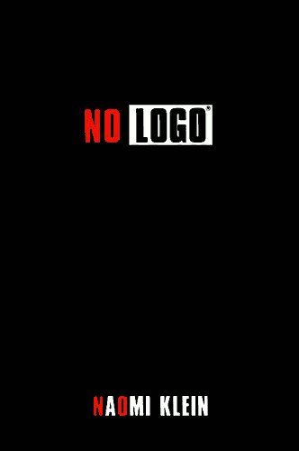 “No Logo” cover, with an entirely – black plain featuring the title in the top – center and the author’s name at the bottom.